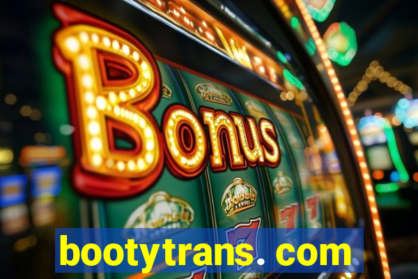 bootytrans. com