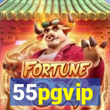 55pgvip