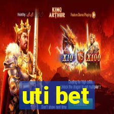 uti bet