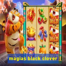 magias black clover