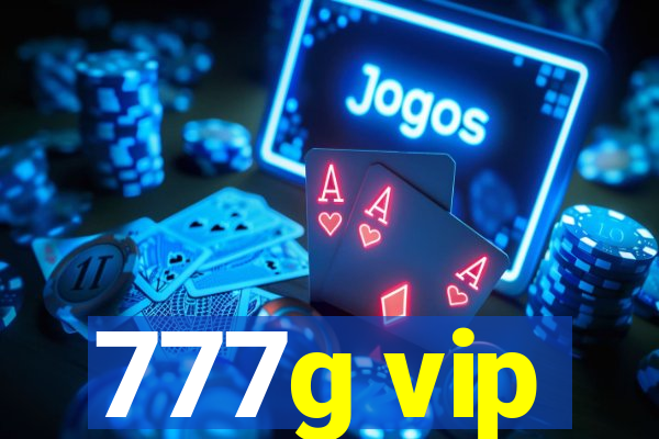 777g vip