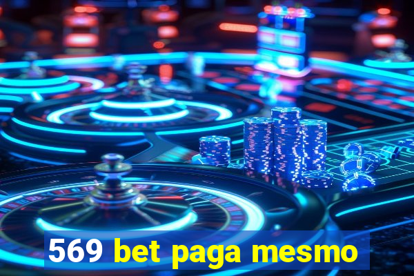 569 bet paga mesmo