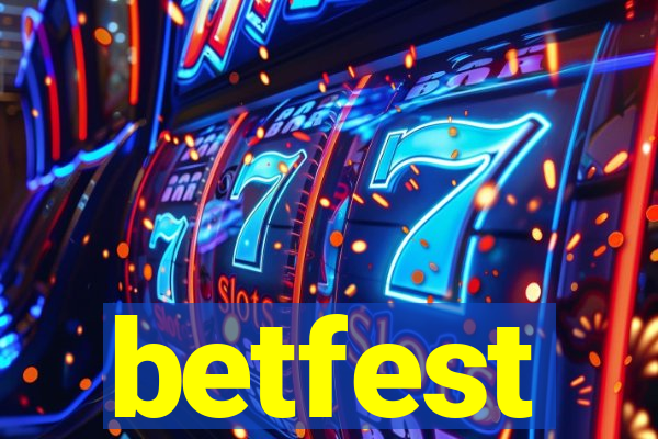 betfest