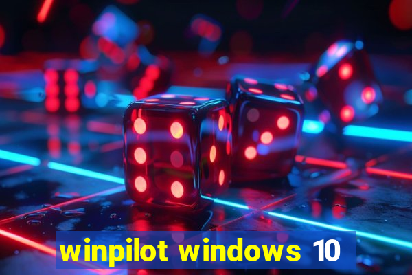 winpilot windows 10