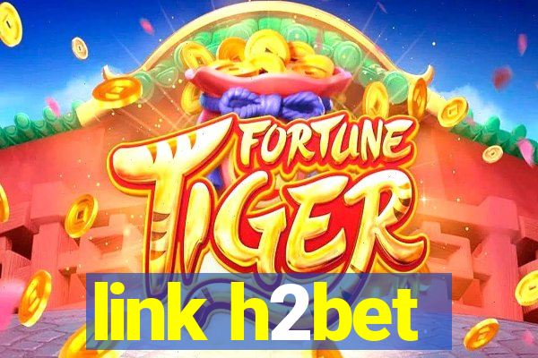 link h2bet