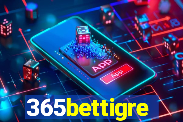 365bettigre