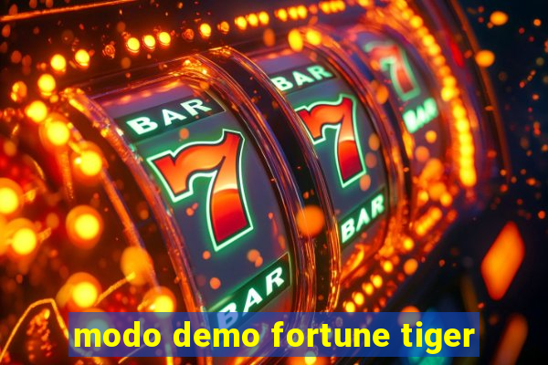 modo demo fortune tiger