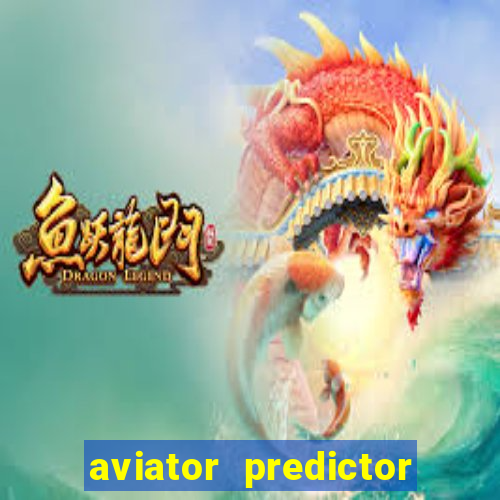 aviator predictor premium apk download