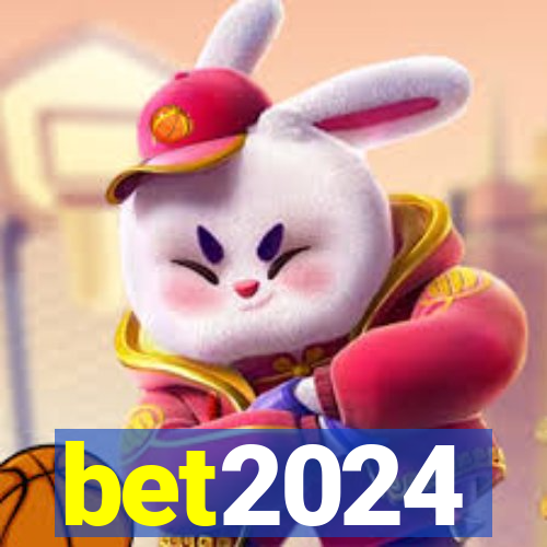 bet2024