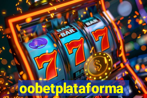 oobetplataforma