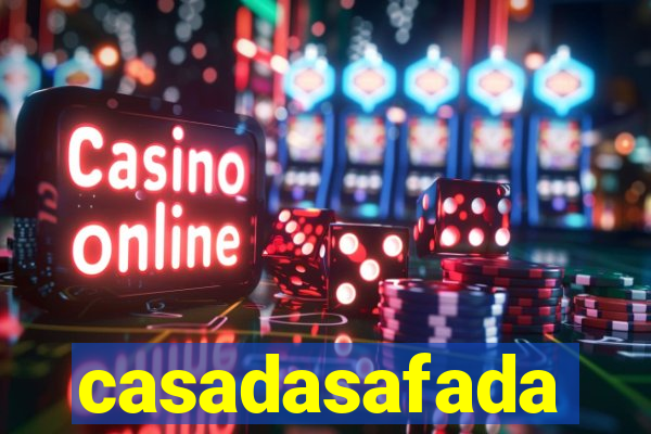 casadasafada