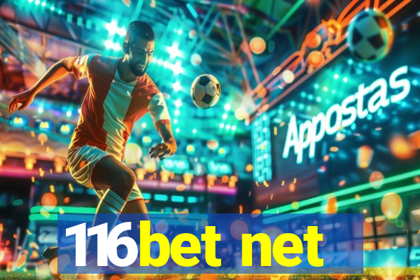 116bet net