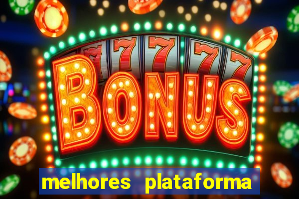 melhores plataforma de jogos para ganhar dinheiro