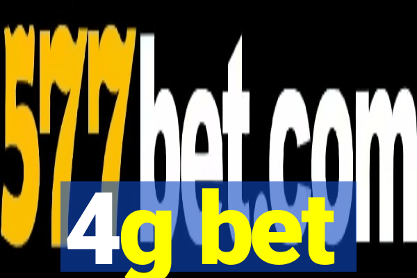 4g bet