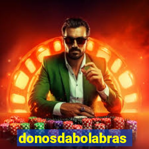 donosdabolabrasil.net