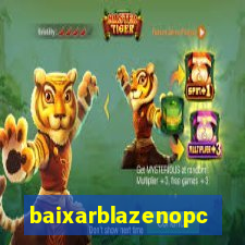 baixarblazenopc