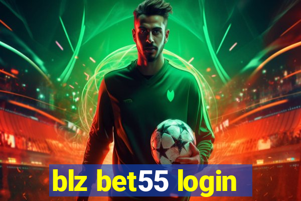 blz bet55 login