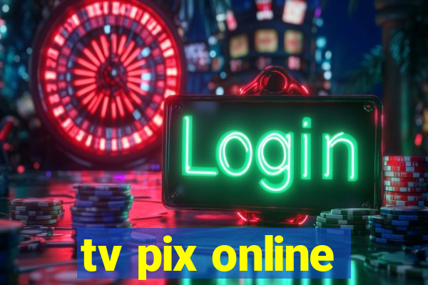 tv pix online