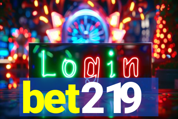 bet219