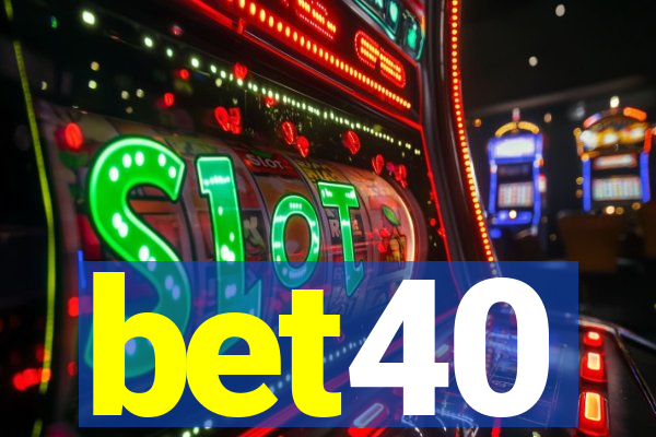 bet40