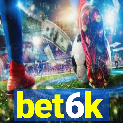 bet6k