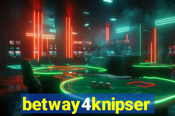 betway4knipser