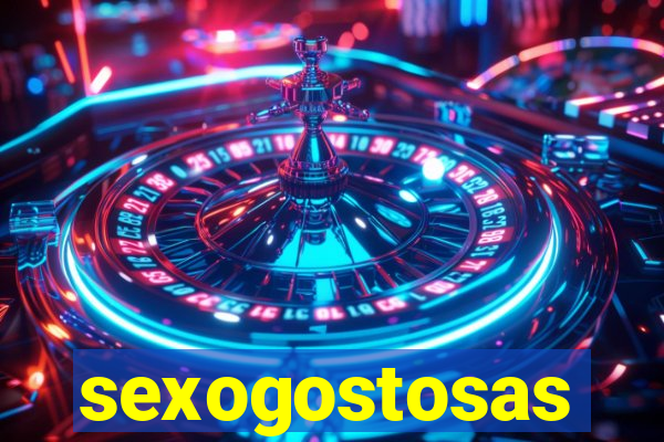 sexogostosas