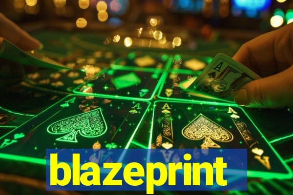 blazeprint