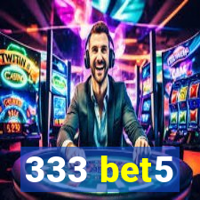 333 bet5