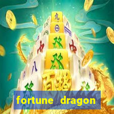 fortune dragon horários pagantes