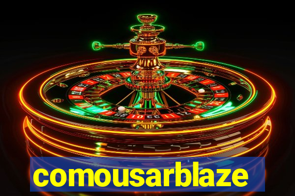 comousarblaze