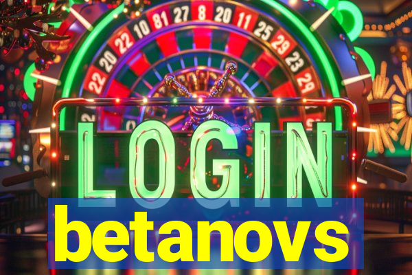 betanovs