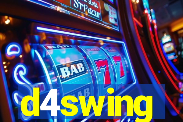 d4swing