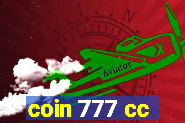 coin 777 cc