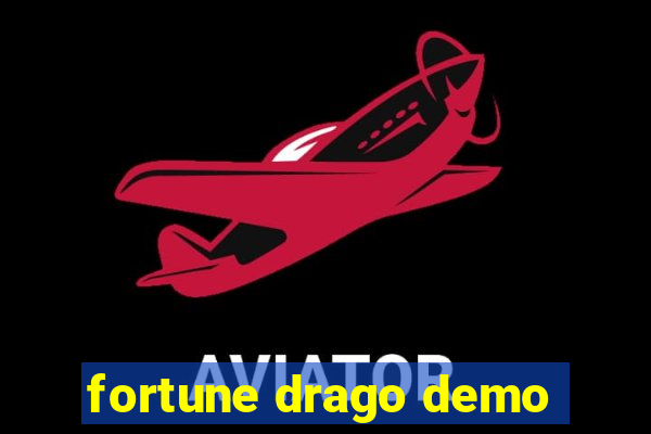 fortune drago demo