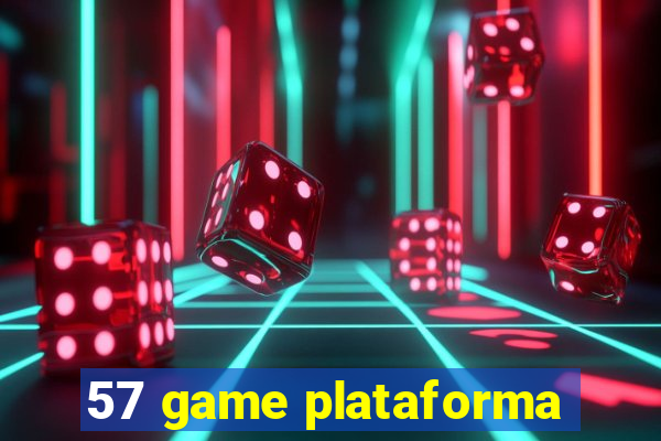 57 game plataforma