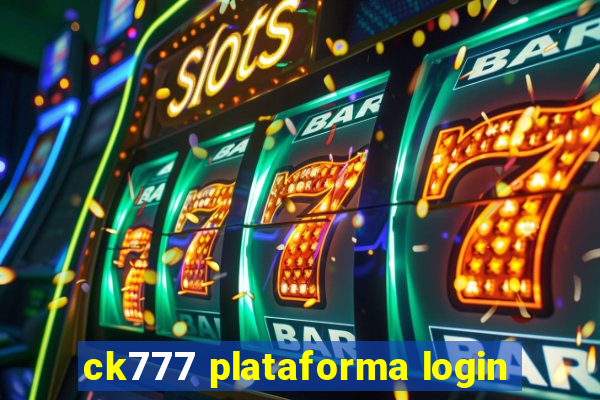 ck777 plataforma login