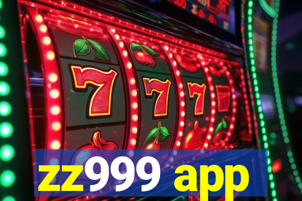 zz999 app