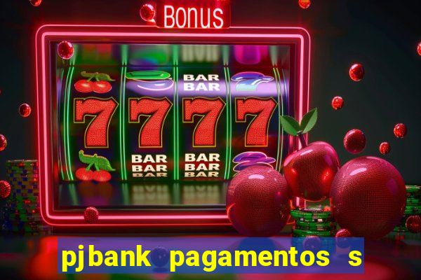 pjbank pagamentos s a 1