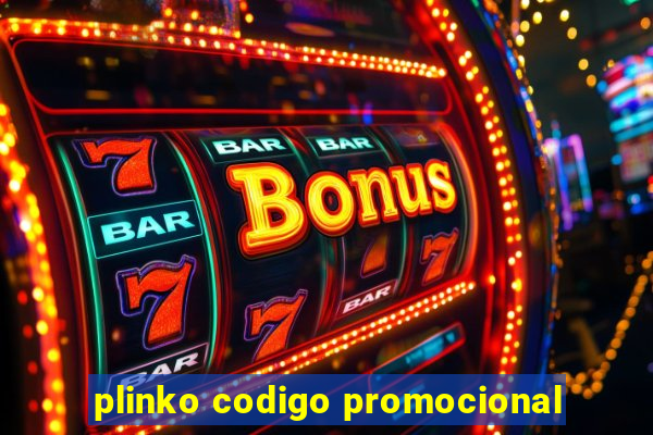 plinko codigo promocional