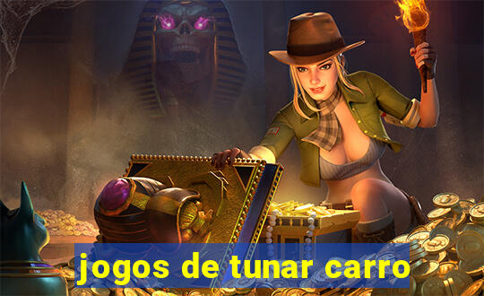 jogos de tunar carro