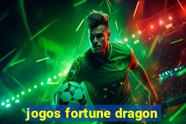 jogos fortune dragon