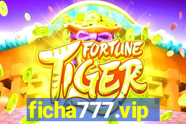 ficha777.vip