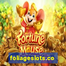 foliageslots.com