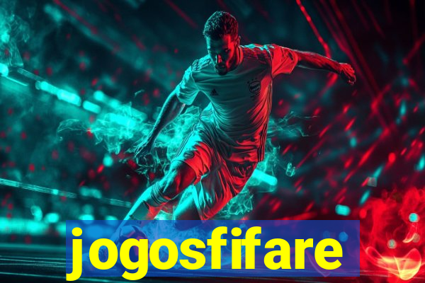 jogosfifare