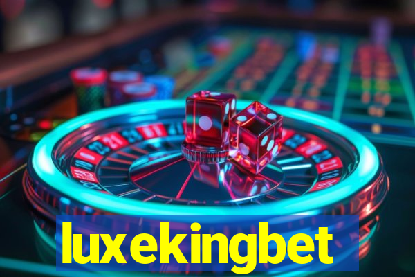 luxekingbet