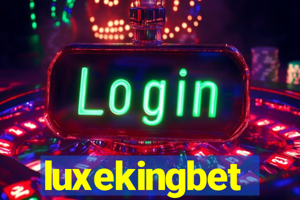 luxekingbet