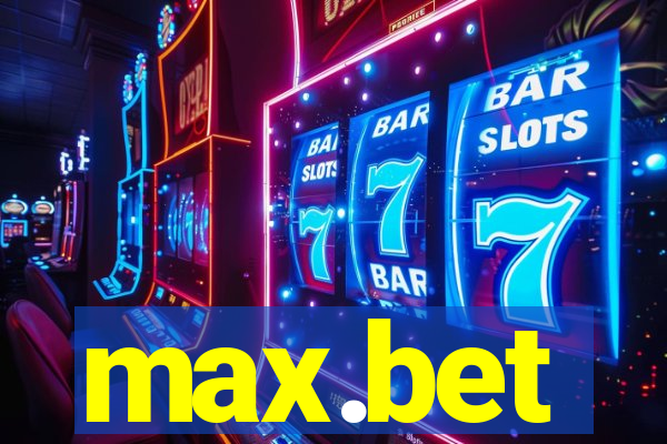 max.bet