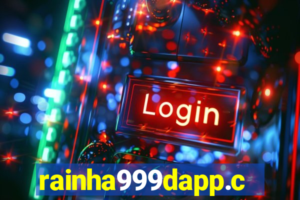 rainha999dapp.com