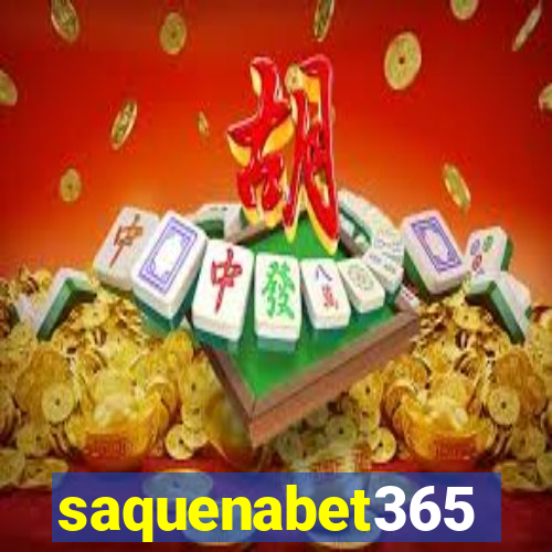 saquenabet365